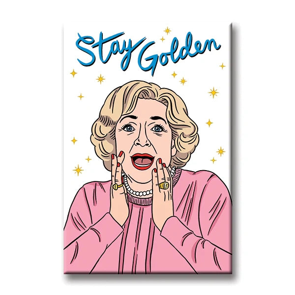 Magnet - Betty White Stay Golden