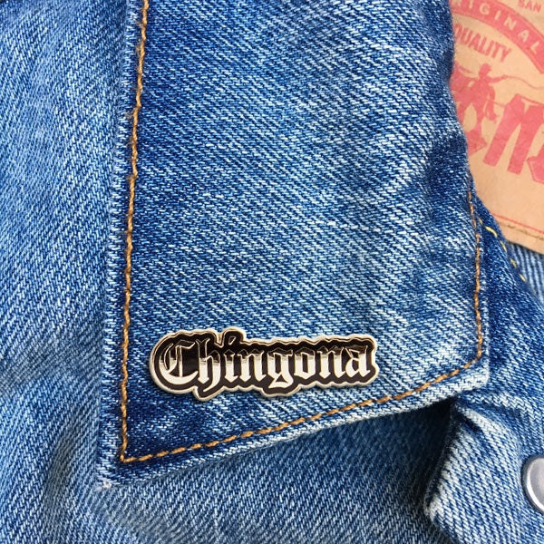 Pin - Chingona