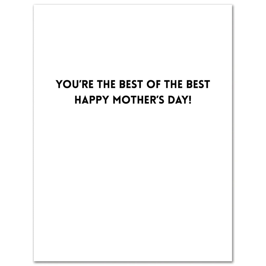 Mom You've Got Talent Mother's Day Card