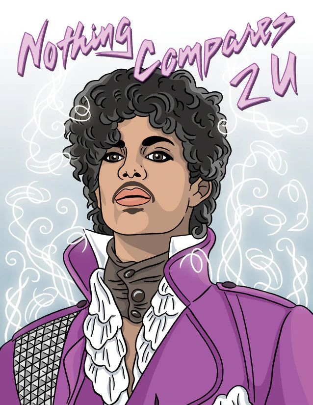 Nothing Compares 2 U Card