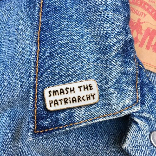 Pin - Smash The Patriarchy