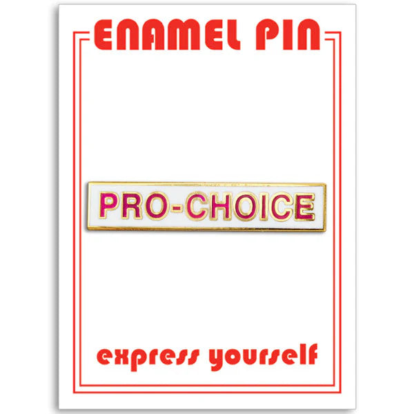 Pin - Pro-Choice (new)