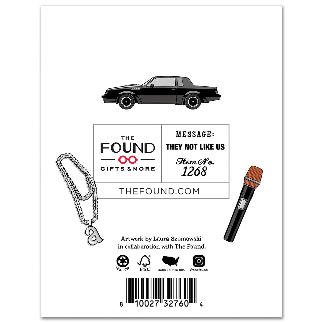 Kendrick They Not Like Us Birthday Card