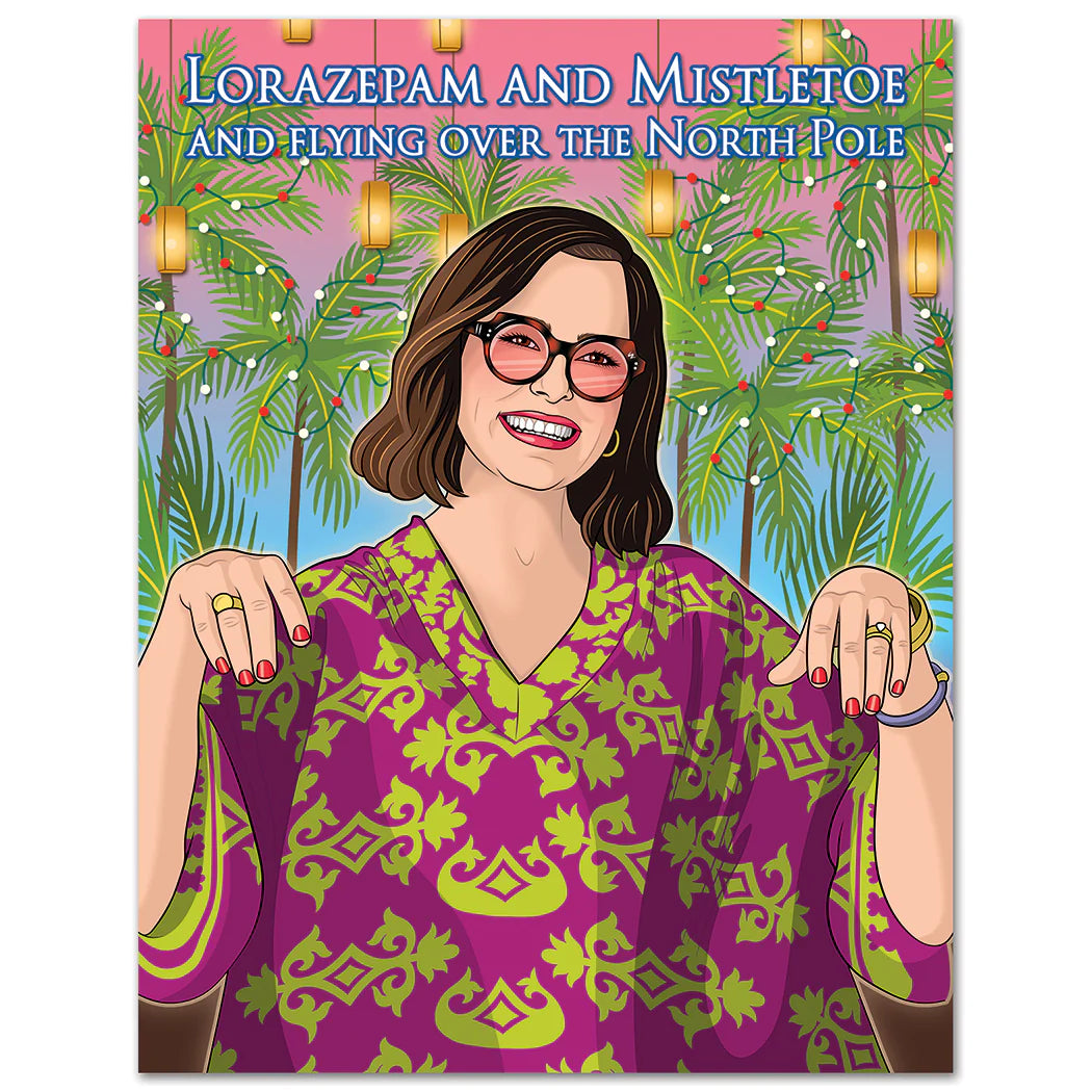 Lorazepam and Mistletoe Holiday Christmas Card