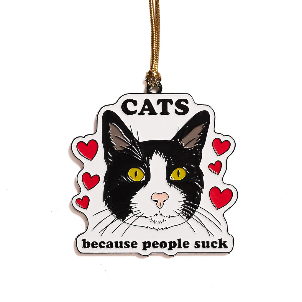 Ornament - Cats Because People Suck