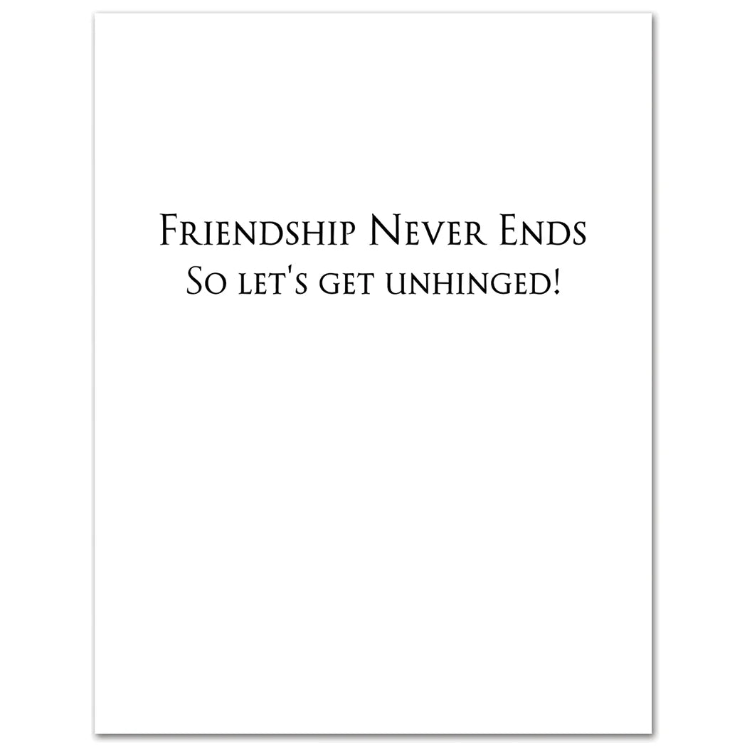 Unhinged Birthday Card