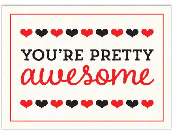 You're Pretty Awesome