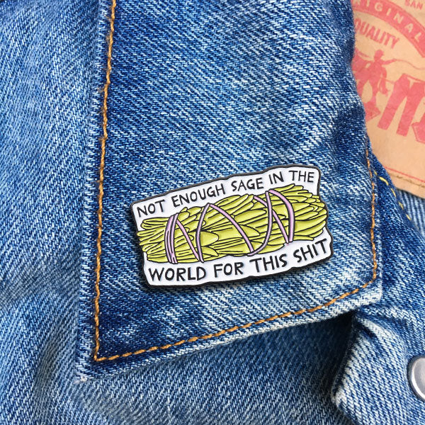 Pin - Not Enough Sage