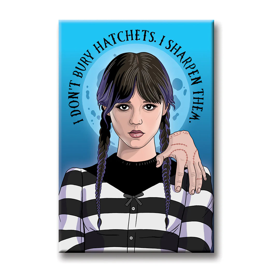 Magnet - Wednesday Hatchets