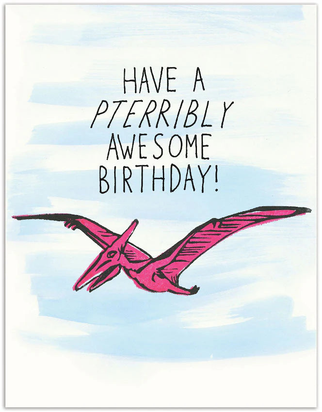 Pterribly Awesome Birthday!