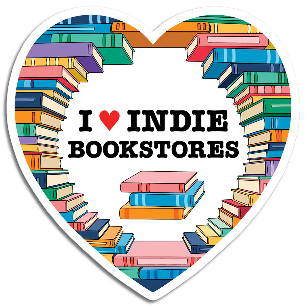 Die Cut Sticker - I Heart Indie Bookstores