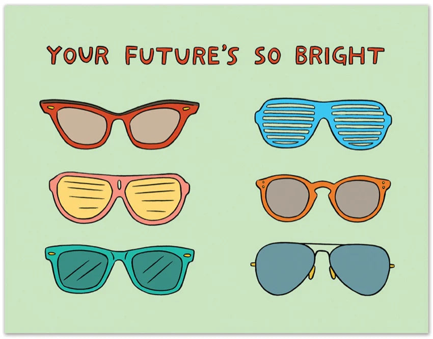 Your Future's So Bright