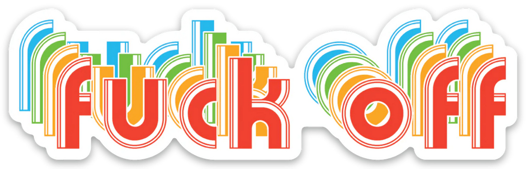Die Cut Magnet - Fuck Off