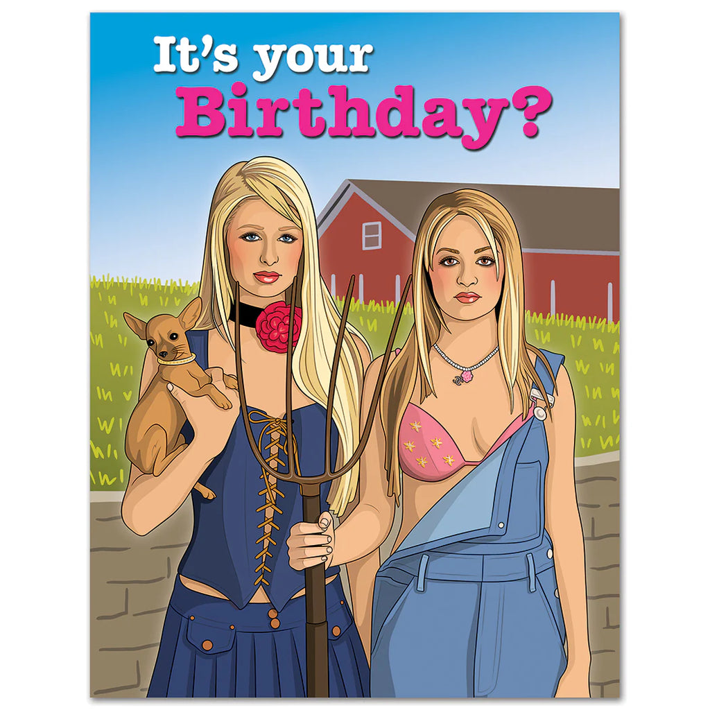 You're Hot Simple Life Birthday Card
