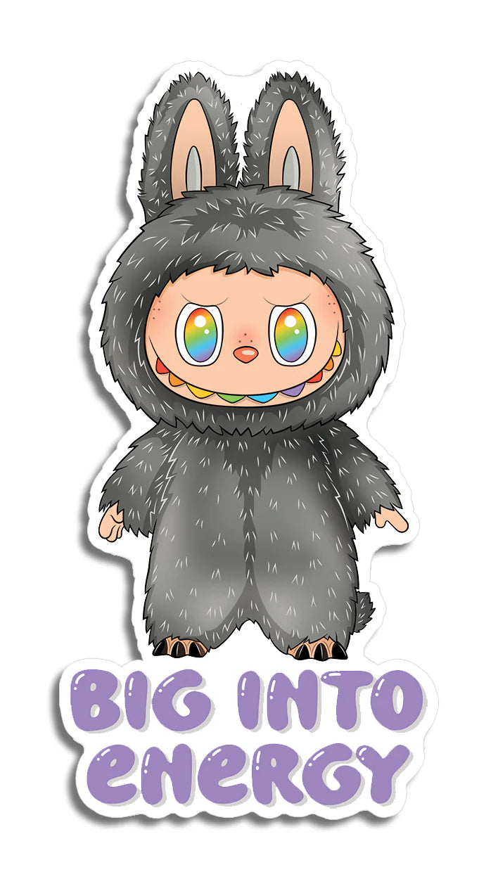Die Cut Sticker - Secret Labubu Big Into Energy
