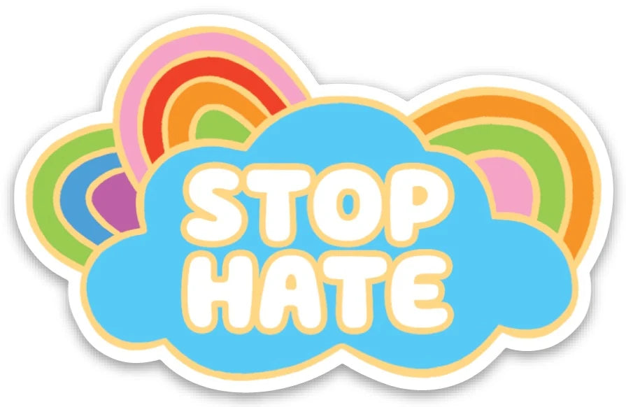 Die Cut Sticker - Stop Hate