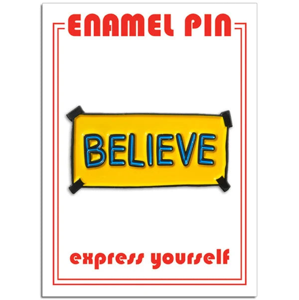 Pin - Ted Believe Sign