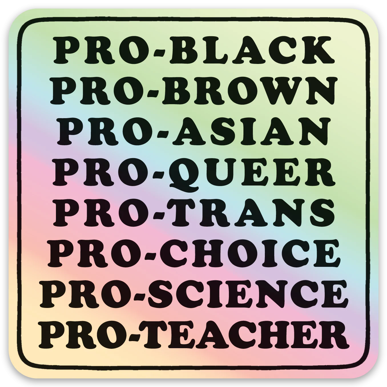 Die Cut Sticker - Pro-Black...(Holo)