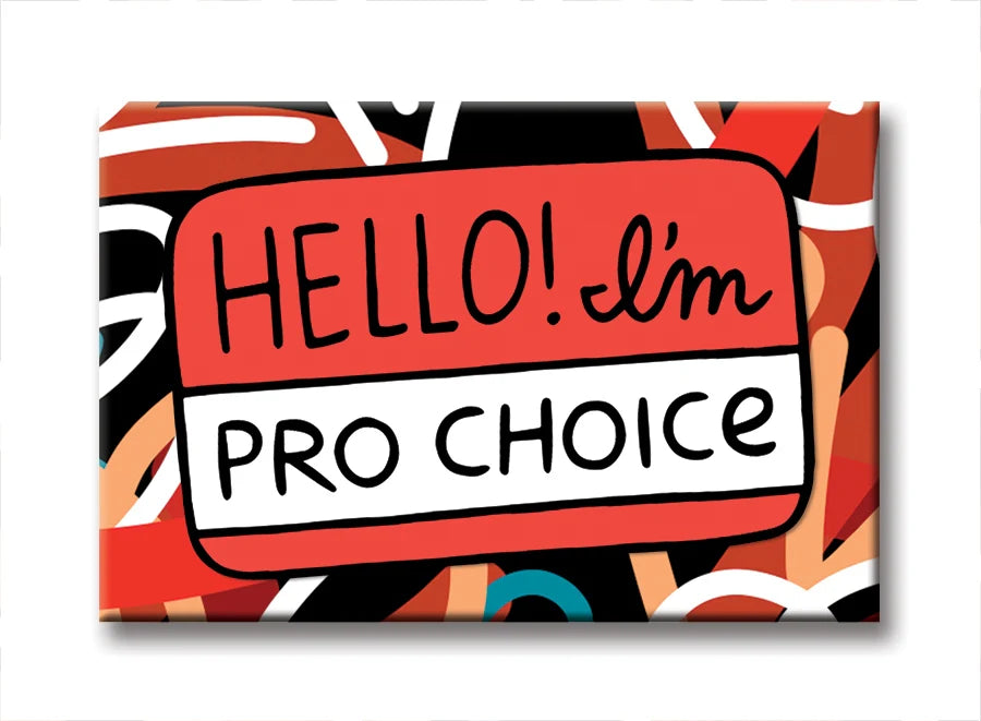 Magnet - Pro-Choice