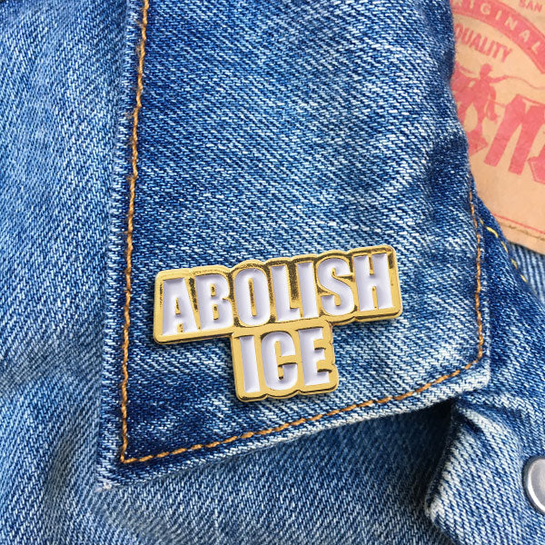 Pin - Abolish ICE