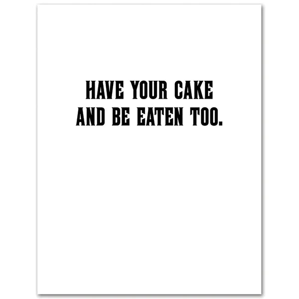 Tiger King Have Your Cake