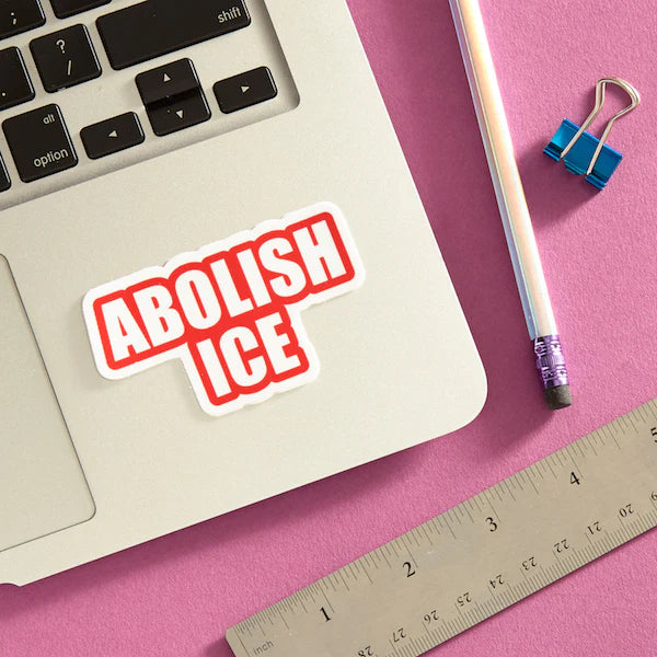 Die Cut Sticker - ABOLISH ICE