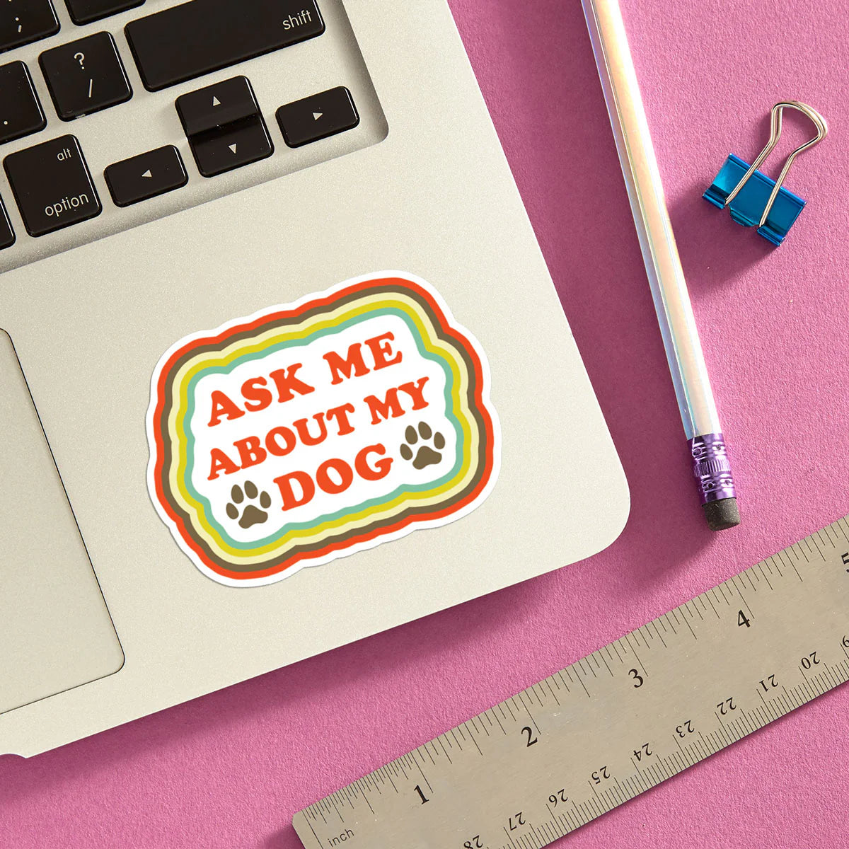 Die Cut Sticker - Ask Me About My Dog
